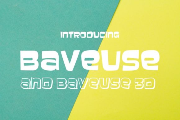 Why Baveuse Is the Secret Weapon for Playful, Youthful Design Projects